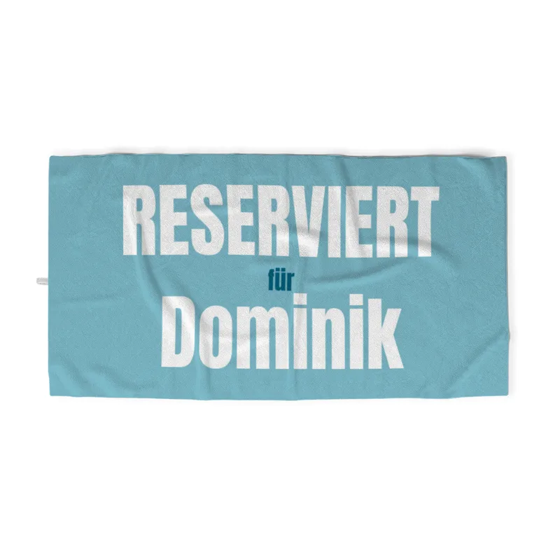 Duschtuch Reserviert für mit Namen personalisierbar - personalisiertes Namensduschtuch - witziges Duschtuch mit Namen und Spruch - Reserviert blau