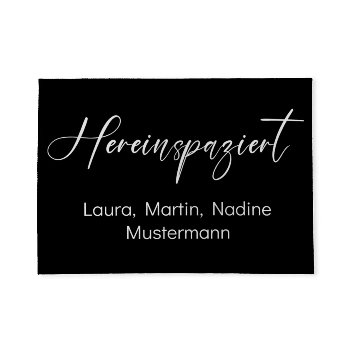 Fußmatte mit Namen personalisierbar - Geschenkidee Einzug, Geburtstag, Richtfest, Umzug - Fussmatte mit Namen - Motiv Hereinspaziert schwarz 70 x 50 cm